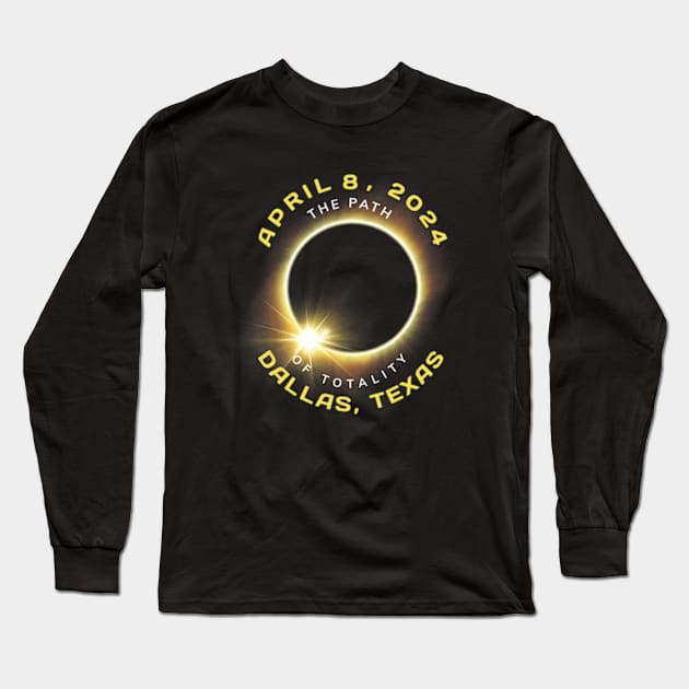 Dallas Texas Solar Eclipse Totality April 8 2024 Long Sleeve T-Shirt by SanJKaka